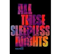All These Sleepless Nights