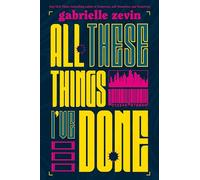 All These Things I've Done