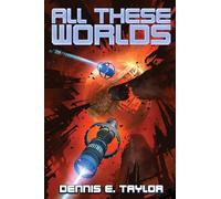 All These Worlds