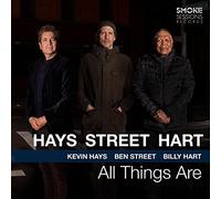 All Things are/Hays-Street-Hart