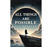 All Things Are Possible