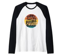 All Things are Possible If You Croyez Inspirer Uplifting Manche Raglan