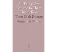 All Things Are Possible to Them That Believe: Thou Shalt Decree