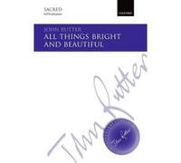 All things bright and beautiful (John Rutter Anniversary Edition) - [Version Originale] Inconnu (Auteur)