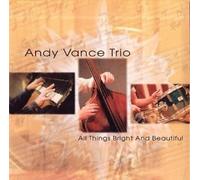 Andy Vance - All Things Bright & Beautiful [Import]
