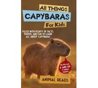 All Things Capybaras For Kids
