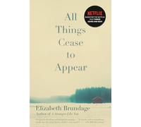 All Things Cease to Appear