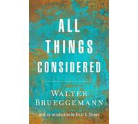All Things Considered - Walter Brueggemann - Fortress Press - ebook (ePub) - Livre