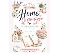 All Things Home Organizer: Planner with Budget Tracker, Meal Planner, Grocery Lists and more