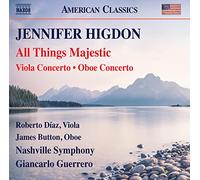 Higdon – All Things Majestic – alto / Concerto pour hautbois – NAXOS