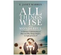 All Things Wise And Wonderful