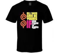 All This Can Be Yours If Price is Right Funny Game Show Fan T Shirt