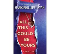 All This Could Be Yours (Platinum Mystery Series)