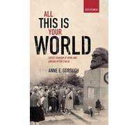 Anne E. Gorsuch All this is your World (Relié)