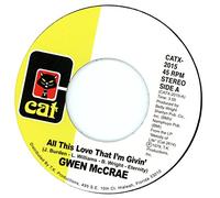All This Love That I'm Givin' / Maybe I'll Find Somebody New - Gwen McCrae 7" 45