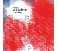 All This Time Running