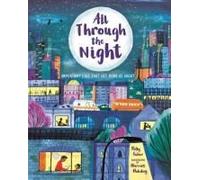 All Through The Night: Important Jobs That Get Done At Night