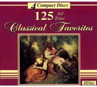All Time Classical Favorites - 125 Classical Faves