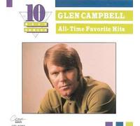 All-Time Favorite Hits [Capitol Special Markets] by Glen Campbell [Audio CD]