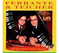 Ferrante & Teicher - All-Time Movie Themes