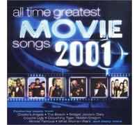 All Time Greatest Movie Songs 2001