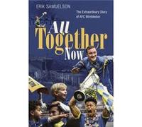 All Together Now by Erik Samuelson Erik Samuelson (Auteur)