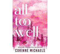 All Too Well: A Second Chance Small Town Romance