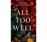 All Too Well - Melissa Bellevigne - Chatterley - broché - Roman