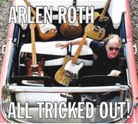 Arlen Roth – All Tricked Out – CD – Import