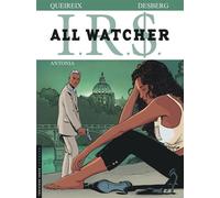 All Watcher - Tome 1 - Antonia - Stephen Desberg - Le Lombard Eds - cartonné - Bande dessinée