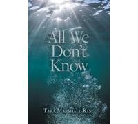 All We Don't Know