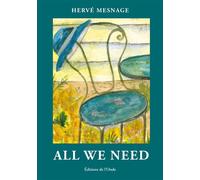 All we need - Hervé Mesnage - L'onde Eds De - broché - Poésie