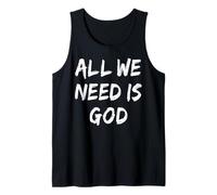 All We Need is God Christian Faith Believer Church Religiious Débardeur