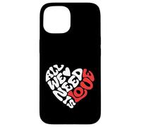 All we Need is Love, Amour, Design Cœur, Rétro et Moderne Coque pour iPhone 15