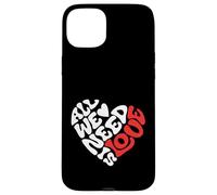 All we Need is Love, Amour, Design Cœur, Rétro et Moderne Coque pour iPhone 15 Plus