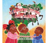 ALL WE WANT FOR CHRISTMAS IS SANTA IN AGBOR