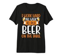 All Week to Put Beer on The Table Drinking Team Beers Lovers T-Shirt Haut de Gamme