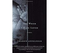 All Whom I Have Loved