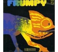 Frumpy - All Will Be Changed [Import]