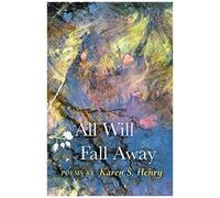 All Will Fall Away