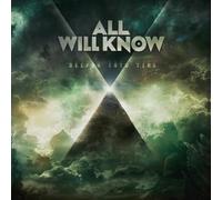 All Will Know - Deeper Into Time