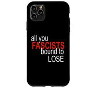 All You Fascistes Bound to Lose Coque pour iPhone 11 Pro Max