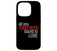 All You Fascistes Bound to Lose Coque pour iPhone 14 Pro
