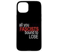 All You Fascistes Bound to Lose Coque pour iPhone 15 Plus