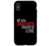 All You Fascistes Bound to Lose Coque pour iPhone X/XS