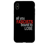 All You Fascistes Bound to Lose Coque pour iPhone XS Max