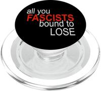 All You Fascistes Bound to Lose PopSockets PopGrip pour MagSafe