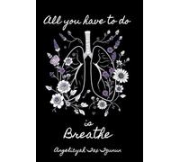 All you have to do is breathe