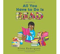 All You Have to Do Is Read