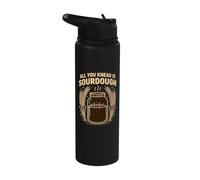 All You Knead Is Sourdough Starter Pain Making Levain Stainless Steel Insulated Water Bottle